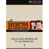 Secretos Del Dormitorio, Jose Cinalli