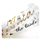 Vasos Personalizados - The Bride - Casamiento - Despedida