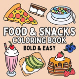 Food And Snacks Coloring Book Libro Para Colorear | Pdf