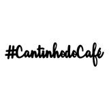 Letreiro Mdf Cantinho Do Café Perfeito Padaria Gourmet Casa