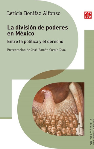 La División De Poderes En México - Leticia Alfonzo