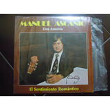 Manuel Ascanio Lp Dos Amores