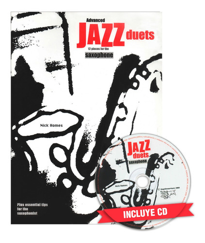 Libro Jazz Duets Advanded / Duos Jazz Avanzado Saxo + Cd