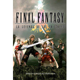 Final Fantasy - Gonzalez Taboada Pablo (libro) - Nuevo