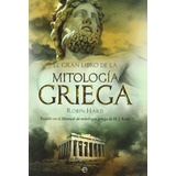 El Gran Libro De La Mitología Griega Tapa Dura_robin Hard