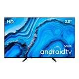 Smart Tv Multilaser 32 Hd Android Hdmi Usb - Tl062m