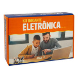 Kit Eletrônica Para Iniciantes | Vol. 01- Meu Primeiro Proje