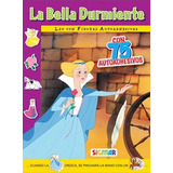 Libro La Bella Durmiente De Leo Con Figuras Autoadhesivas