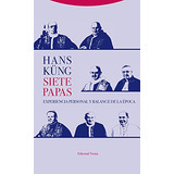 Libro Siete Papas De Kung Hans Trotta