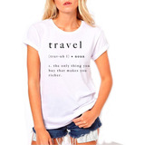 Travel Significado Palabra Remera Mujer O Unisex Varios