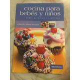 Cocina Para Bebés Y Niños Libro