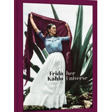 El Universo De Frida Kahlo - Museo Frida Kahlo - Ed. Rm