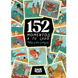 Libro: 152 Momentos A Tu Lado: Retos Para Parejas (spanish E