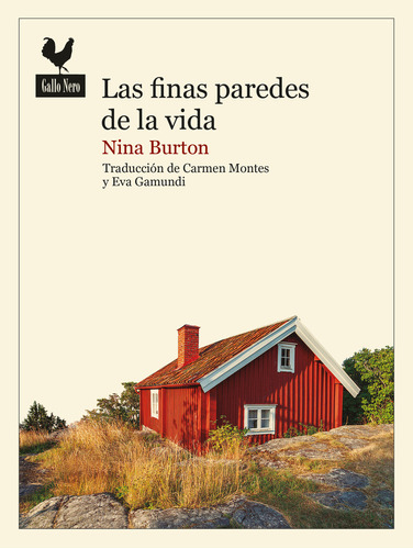 Las Finas Paredes De La Vida Burton, Nina Gallo Nero