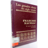 Obras Escogidas Francois Mauriac Premio Nobel 1952