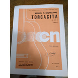 Partitura Torcacita, Vals Fácil Por Miguel R.michelone