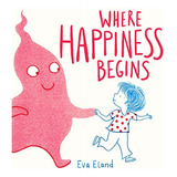 Libro: Where Happiness Begins