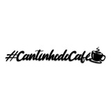 Letreiro #cantinho Do Café Em Mdf Frase Plaquinha Letras