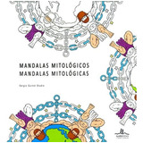 Mandalas Mitologicos-guinot, Sergio-ilus Books