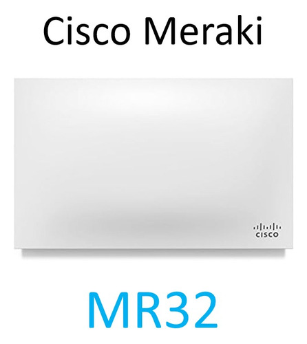 Cisco Meraki Mr32 Punto De Acceso (sin Licencia) 