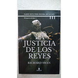 La Justicia De Los Reyes - Richard Swan - Gamon