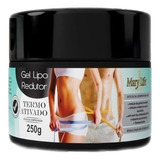 Kit 2 Gel Lipo Redutor Termo Ativado 250g - Mary Life