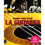 Libro Manual Para Tocar La Guitarra- C/cd - Ernie Jackson
