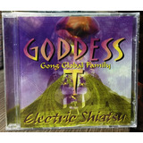 Goddess Trance - Gong Global Family - Electric Shiatsu (1999