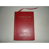 Libro Himnos De Sion. 1980. Usado.