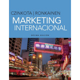 Marketing Internacional 10ed., De Czinkota - Ronkainen. Editorial Cengage Learning En Español