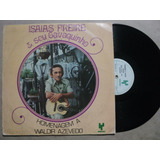 Lp Isaias Freire- Homenagem A Waldir Azevedo- Frete Barato