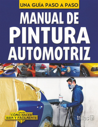 Libro Manual De Pintura Automotriz