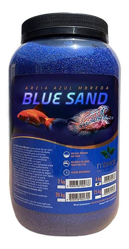 Areia Azul Blue Sand Mbreda Aquários Água Doce Pote 6kg