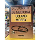 Diccionario De Medicina Oceano Mosby Usado Autores Varios 