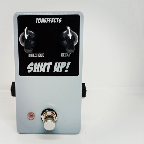 Shutup!  Toneffects