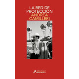 Libro La Red de protección - Andrea Camilleri