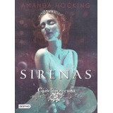 Sirenas 2: Canción De Cuna