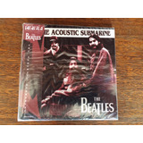 The Beatles Acoustic Submarine 2 Cd Mini Lp 