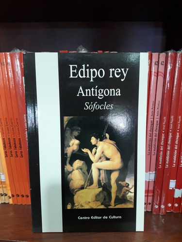 Edipo Rey Antigona Sófocles  Centro Editor De Cultura *