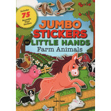 Jumbo Stickers For Little Hands:  Farm Animals