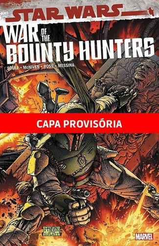 Star Wars: A Guerra Dos Caçadores De Recompensas, De Soule, Charles. Editora Panini Brasil Ltda, Capa Mole Em Português, 2022