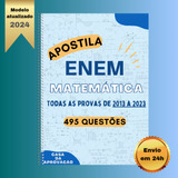 Apostila Enem Matemática - 11 Edições: 2013 A 2023 Questões 