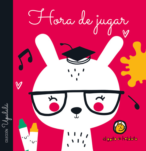 Hora De Jugar - Upalalá - Libro De Tela, De Guadal. Editorial El Gato De Hojalata, Tapa Blanda En Español, 2020