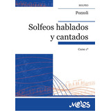 Era1151 - Solfeos Hablados Y Cantados - Primer Curso, De Ettore Pozzoli. Editorial Melos, Tapa Blanda, Edición 1 En Español, 2018