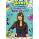 Bienvenido A Hollywood!: Sunny Entre Estrellas Parte Uno, De Sin . Serie N/a, Vol. Volumen Unico. Editorial Montena, Tapa Blanda, Edición 1 En Español, 2010