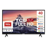 Smart Tv Tcl 40s6500 Led Android Tv Full Hd 40  100v/240v