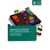 Introducción Al Psoc5lp: Teoría Y Aplicaciones Prácticas