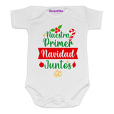 Pañalero Nuestra Primer Navidad Juntos Body Niña O Niño