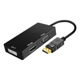 Cabo Adaptador Conversor Displayport X Hdmi + Vga + Dvi Nf-e