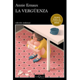 La Vergüenza, De Ernaux, Annie. Serie Andanzas Editorial Tusquets México, Tapa Blanda En Español, 2022